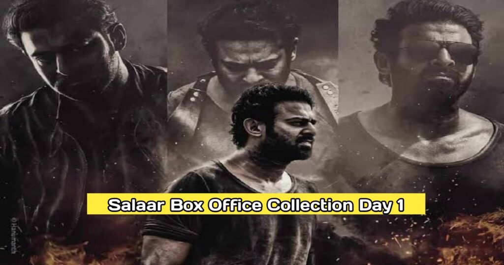 Salaar Box Office Collection Day 1