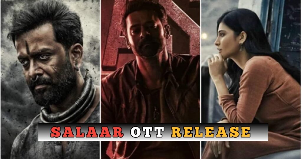 SALAAR OTT RELEASE